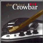 Crowbar : Bad Manors - Golden Hits